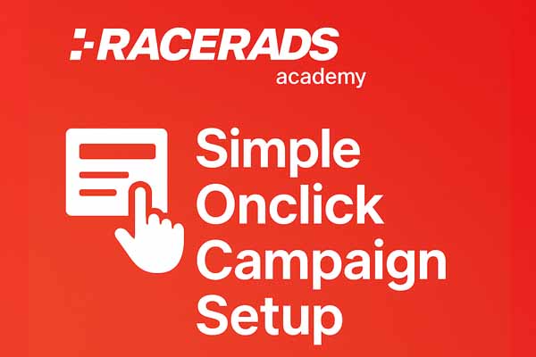 Simple Onclick Campaign Setup